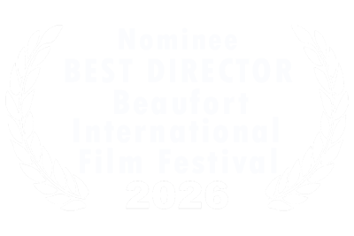 Beaufort International Film Festival Best Director Nominee