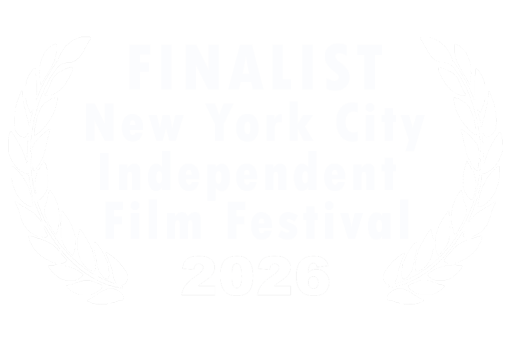NYC Indepenent Film Festival Finalist